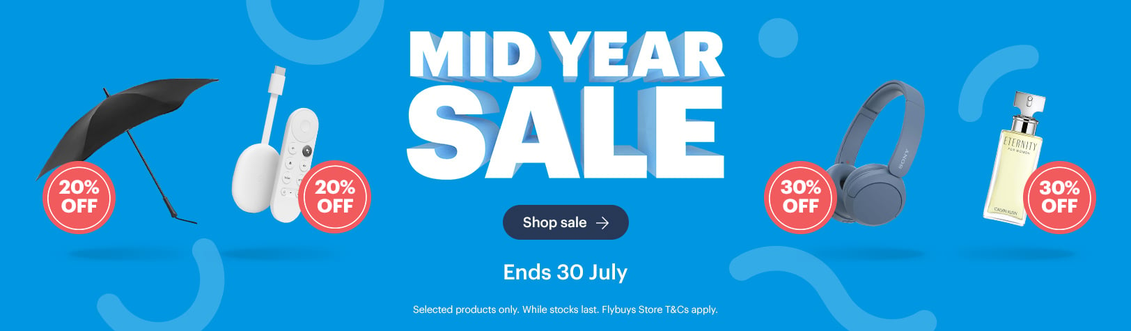 Mid Year Sale ends 30 July